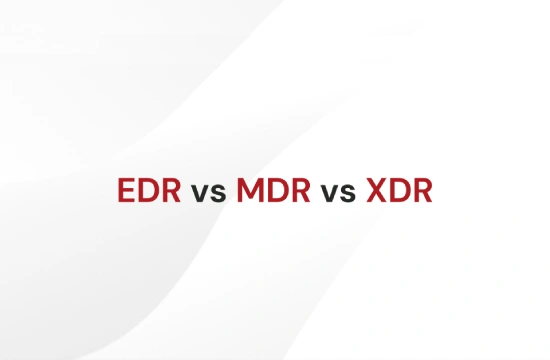 EDR vs MDR vs XDR